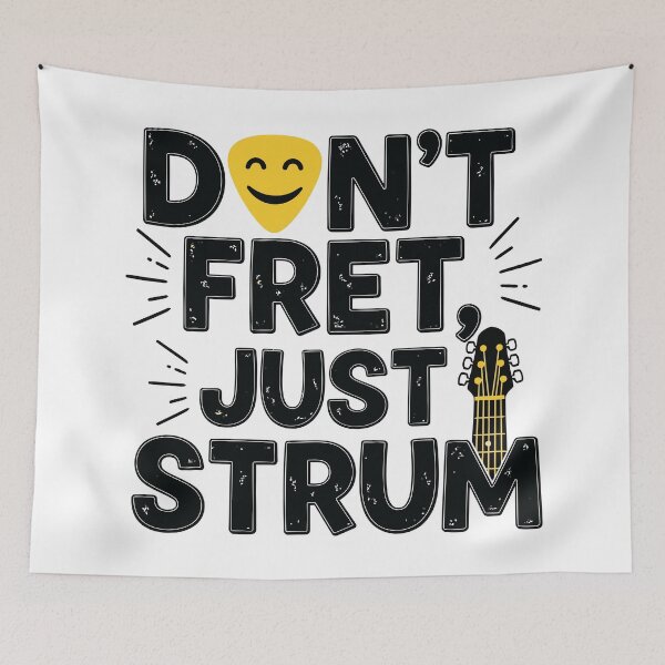Item preview, Don’t Fret, Just Strum designed and sold by Amir Faysal.