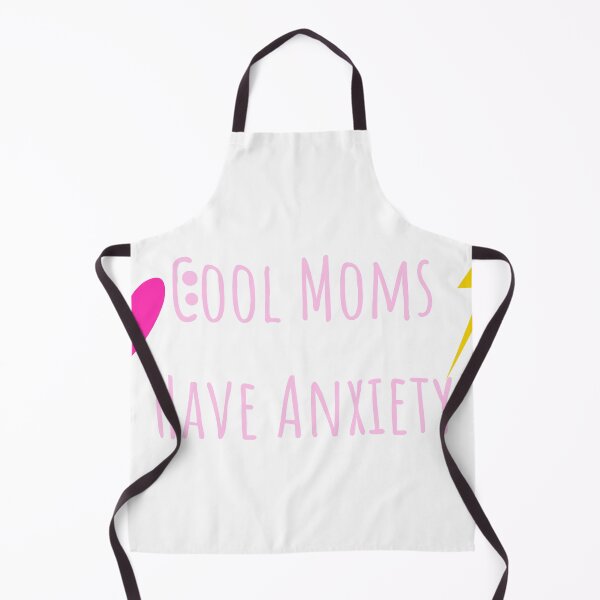 Item preview, Cool Moms have anxiety  designed and sold by Speeders21.
