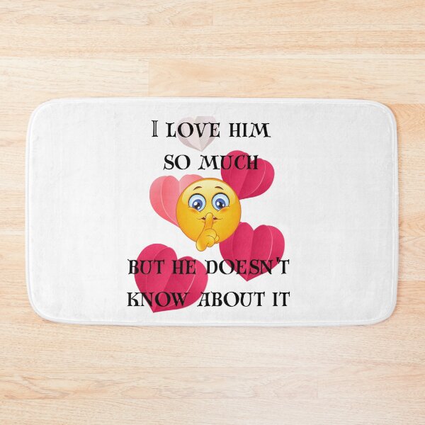 Item preview, I love him, but he doesn't know about it designed and sold by DżodżoJoy.