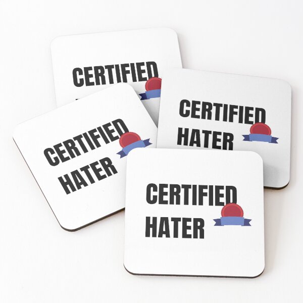 Item preview, Certified Hater designed and sold by Speeders21.