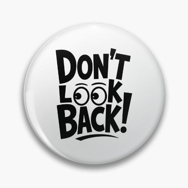 Item preview, Don't look back motivational typography t shirt design designed and sold by AtonuHaque.