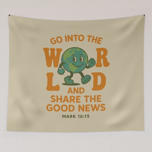 Item preview, GO INTO THE WORLD AND SHARE THE GOOD NEWS - MARK 16:15 designed and sold by Glory After Tears.