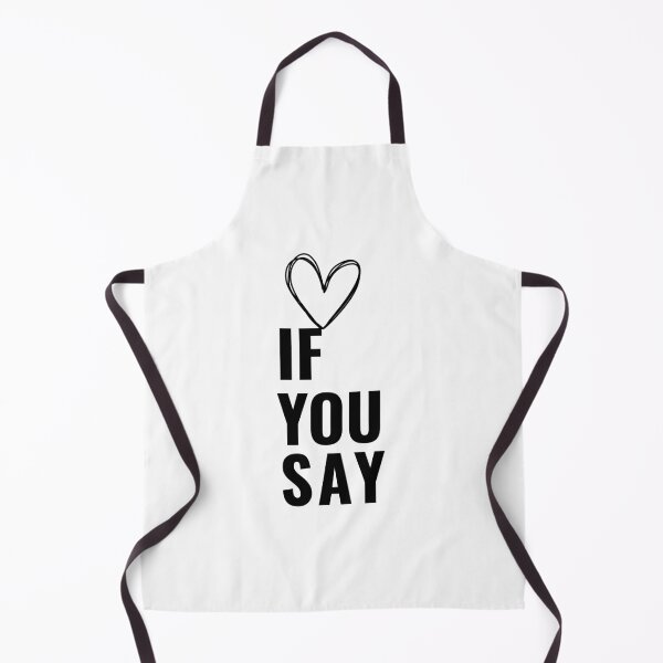Item preview, If You Say Love Quote designed and sold by faridman.