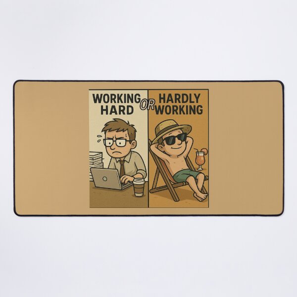 Item preview, Working Hard or Hardly Working? designed and sold by EfraimFunArt.