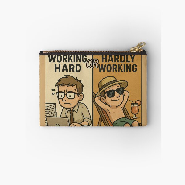 Item preview, Working Hard or Hardly Working? designed and sold by EfraimFunArt.