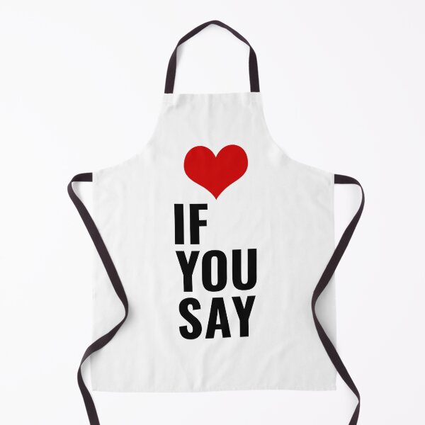 Item preview, If You Say Love Quote designed and sold by faridman.