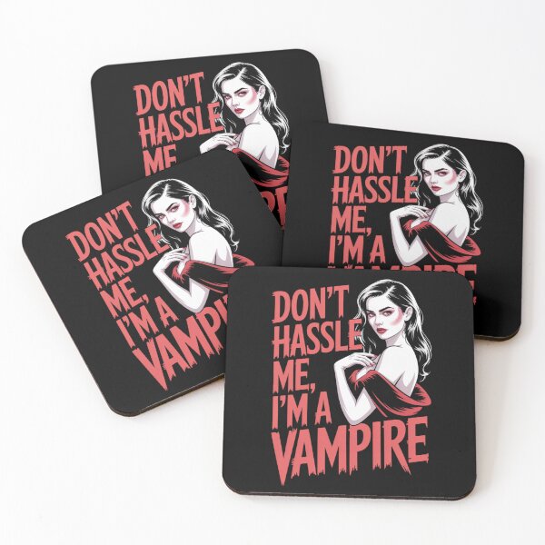 Item preview, Don't Hassle Me, I'm A Vampire designed and sold by theartfulaspie.