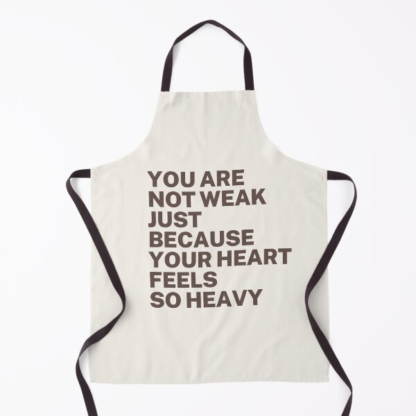 Item preview, You are not weak just because your heart feels so heavy quote designed and sold by ArcticPastel.