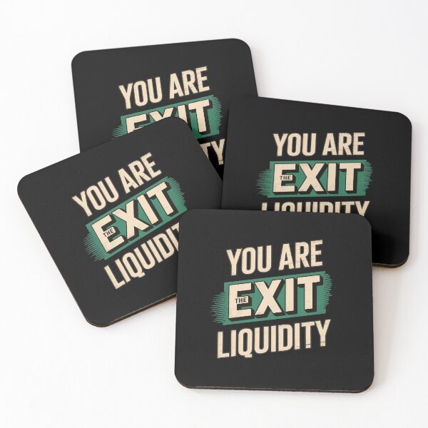 Item preview, You Are The Exit Liquidity Funny Gifts For A Crypto Trades designed and sold by MeadowMeadow.