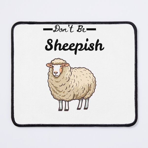 Item preview, Don't Be Sheepish designed and sold by BossMeLady.