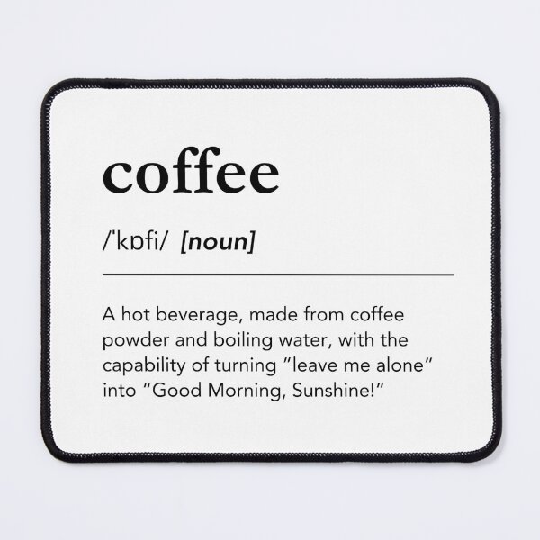 Item preview, Coffee Definition, Classic Black on White Funny Coffee Lover Gift designed and sold by lagunaklein.