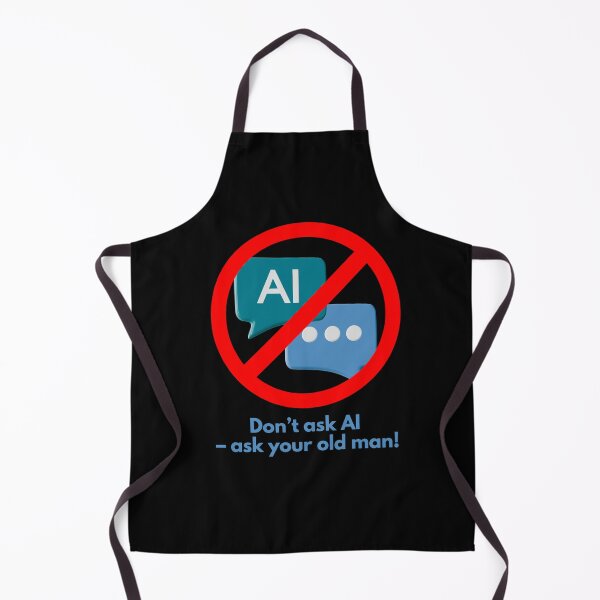 Item preview, Don’t Trust AI – Trust Your Old Man designed and sold by D-Ave Magic Store .