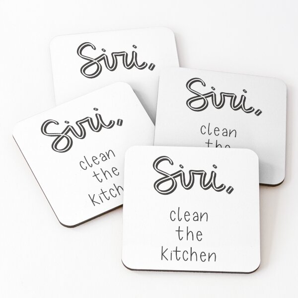Item preview, Fun quote Siri, clean the kitchen designed and sold by Maaikaart.