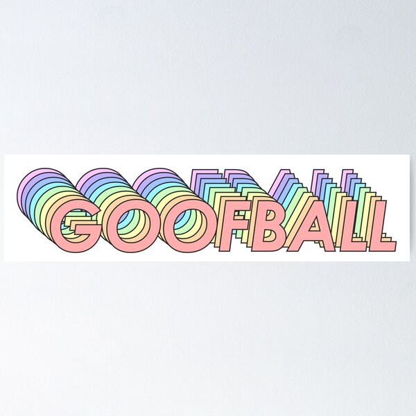 Item preview, GOOFBALL designed and sold by oddwonders.