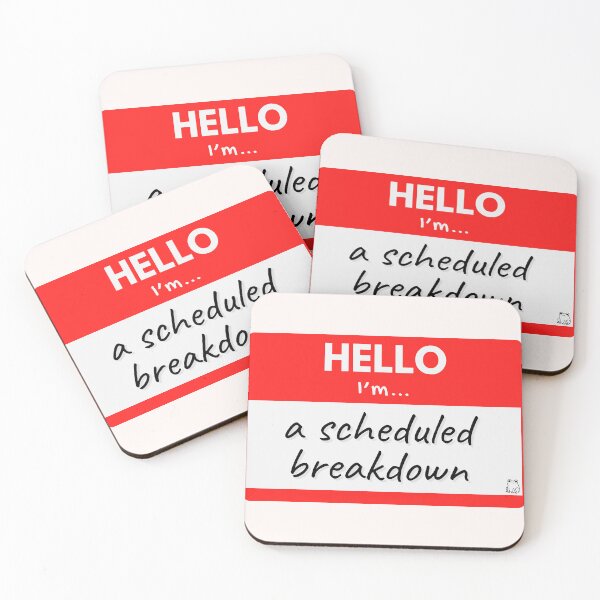 Item preview, Hello I'm A Scheduled Breakdown – Red designed and sold by buglevel.