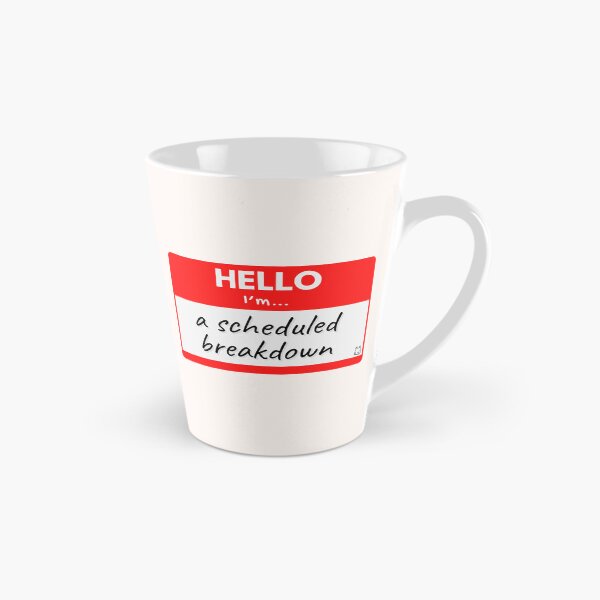 Item preview, Hello I'm A Scheduled Breakdown – Red designed and sold by buglevel.