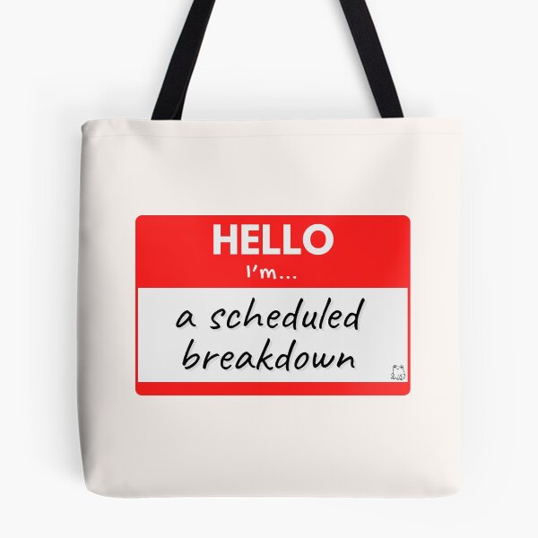 Item preview, Hello I'm A Scheduled Breakdown – Red designed and sold by buglevel.