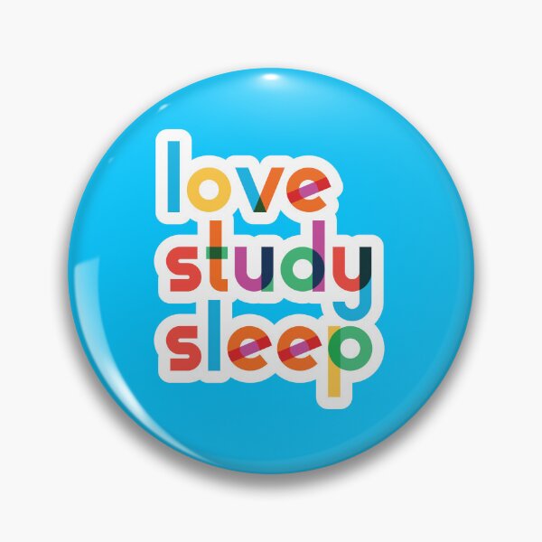 Item preview, Love Study Sleep Funny College Student Design designed and sold by FoxWink Inc.
