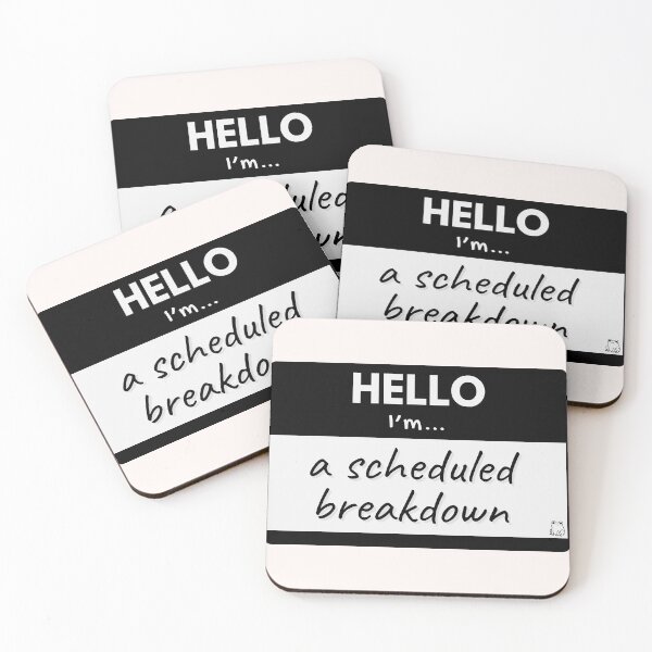 Item preview, Hello I'm A Scheduled Breakdown – Black designed and sold by buglevel.