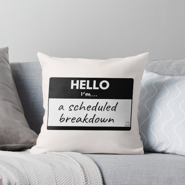 Item preview, Hello I'm A Scheduled Breakdown – Black designed and sold by buglevel.