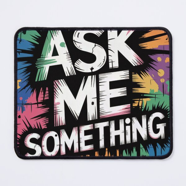 Item preview, Ask Me Something Graffiti Street Art designed and sold by ShadowAndSlate.