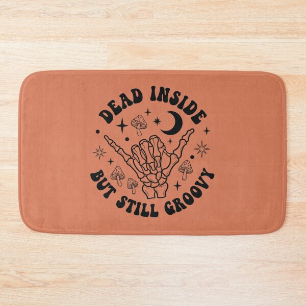 Item preview, Dead inside but still groovy designed and sold by DropRomance.