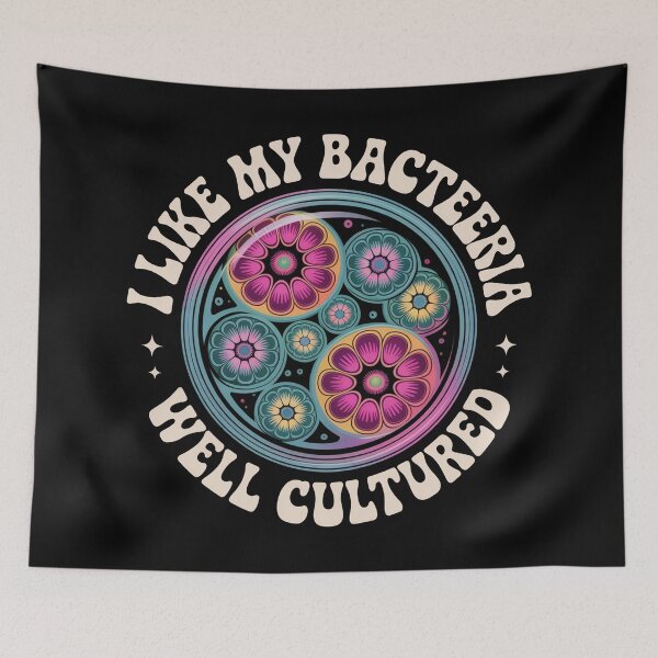 Item preview, I like my bacteria well cultured, funny microbiology pun designed and sold by NoetherSym.