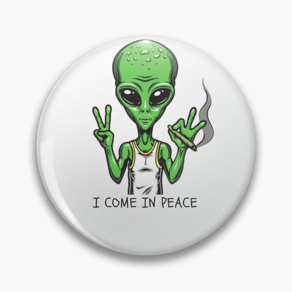 Item preview, Chill Alien Smoking – “I Come in Peace” Funny 420 Design designed and sold by JORO SHOP.