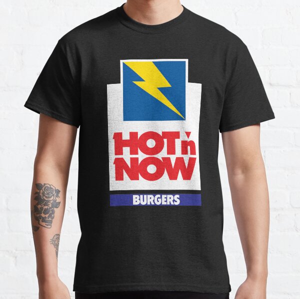 HOT N NOW BURGERS Tshirt Defunct Burger Chain Shirt Classic T-Shirt