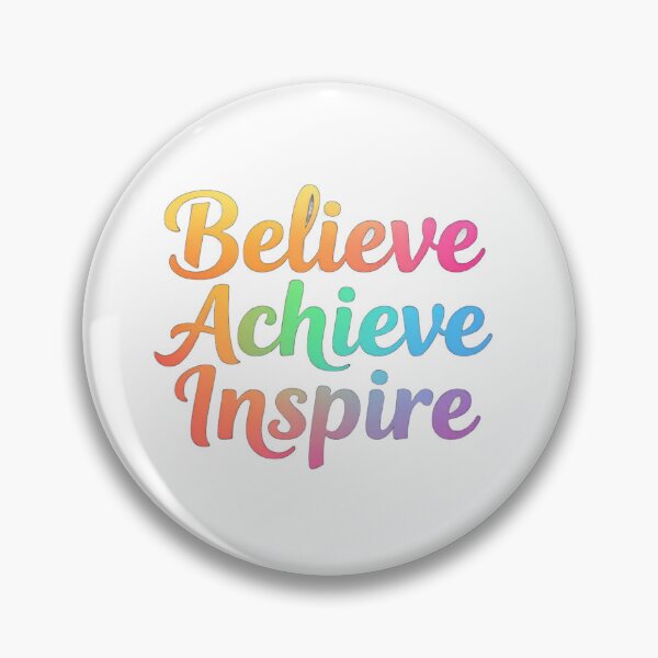 Item preview, Believe Achieve Inspire designed and sold by J-CCreations.