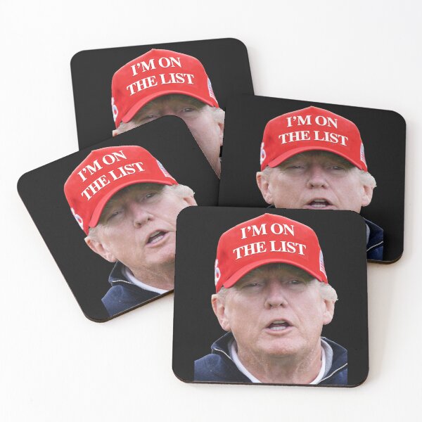 Item preview, Trump wearing RED "I'm on the list" Hat designed and sold by Thelittlelord.