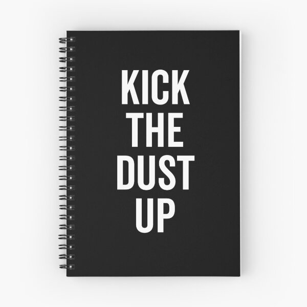 Item preview, Kick the Dust Up designed and sold by Frank Ring.