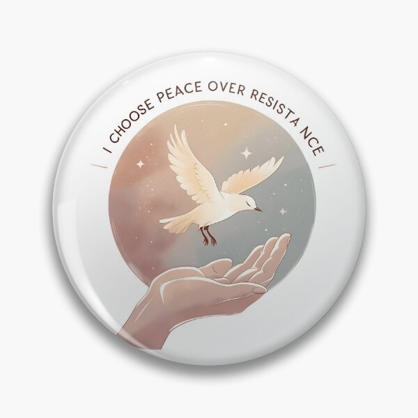 Item preview, I choose peace over resistance. Affirmation designed and sold by FlowCreate.