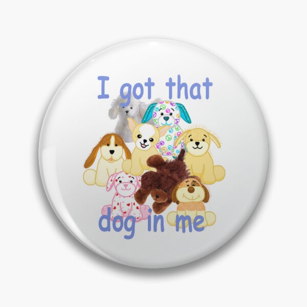 Item preview, I Got That Dog In Me designed and sold by pinkfrogbtq.