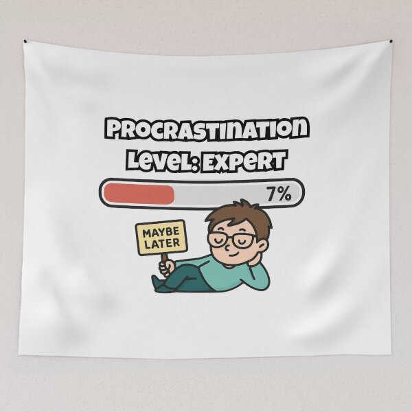 Item preview, Procrastination Level: Expert designed and sold by Shadydesigner.