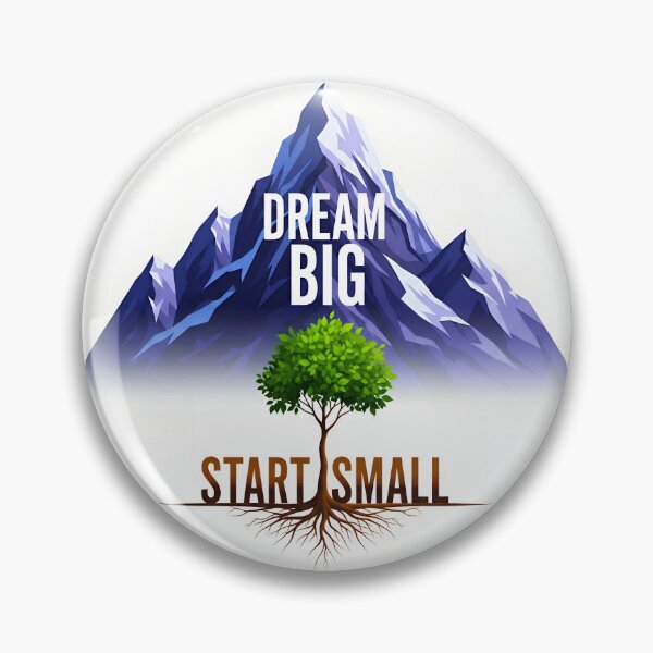 Item preview, Dream Big, Start Small - Motivational Art designed and sold by Inked-by-AJ.