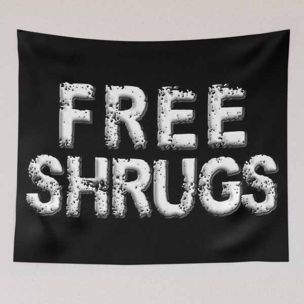 Item preview, Free Shrugs - Passive Outreach Program designed and sold by FaeryNuff.