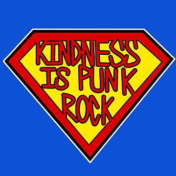 Artwork thumbnail, Kindness is punk rock by cherry-trove