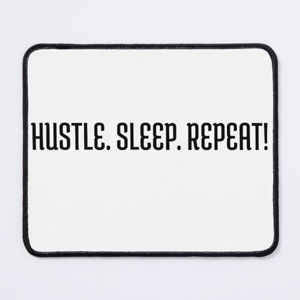 Item preview, Hustler Lifestyle Shirt – Hustle. Sleep. Repeat. designed and sold by Motivize-.