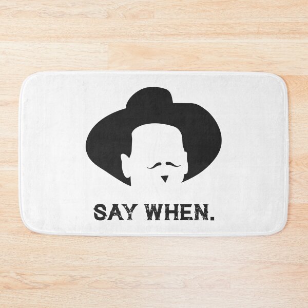 Item preview, Say When designed and sold by muskitt.