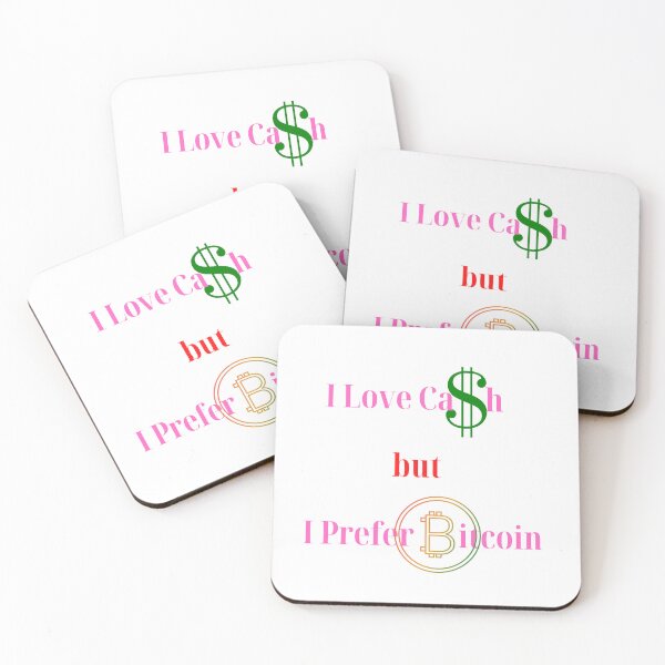 Item preview, Love Cash but Prefer Bitcoin designed and sold by TSFPrints.
