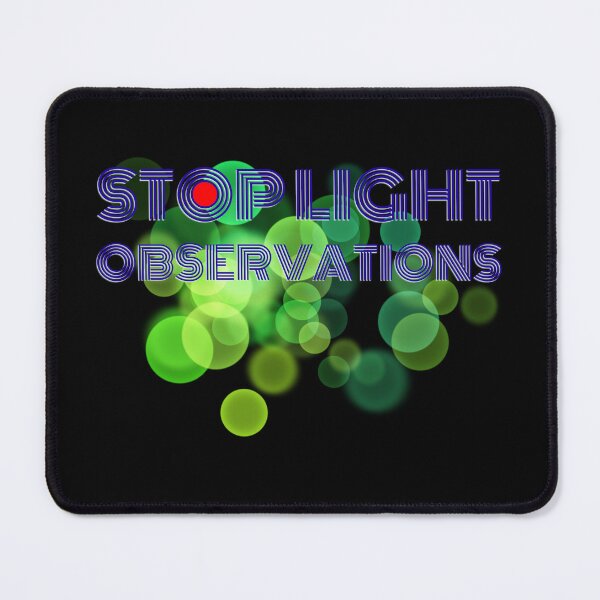 Item preview, Stop Light Observations  designed and sold by Trigger413.