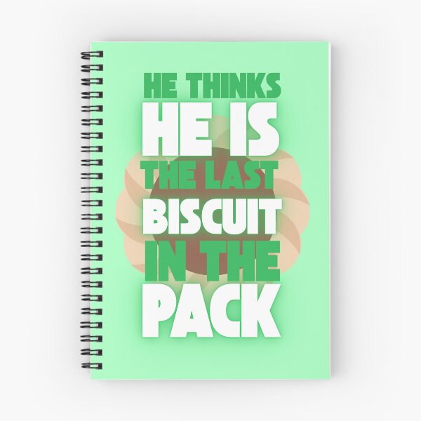Item preview, He thinks he is the last biscuit in the pack. designed and sold by wesneves.