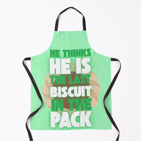 Item preview, He thinks he is the last biscuit in the pack. designed and sold by wesneves.