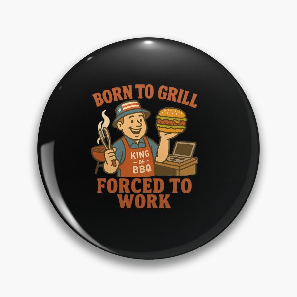 Item preview, Born to Grill, Forced to Work – Funny BBQ Life Design designed and sold by ArcadiaSilence.