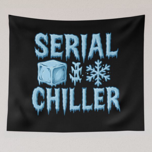 Item preview, Serial Chiller designed and sold by Uglyandcute.