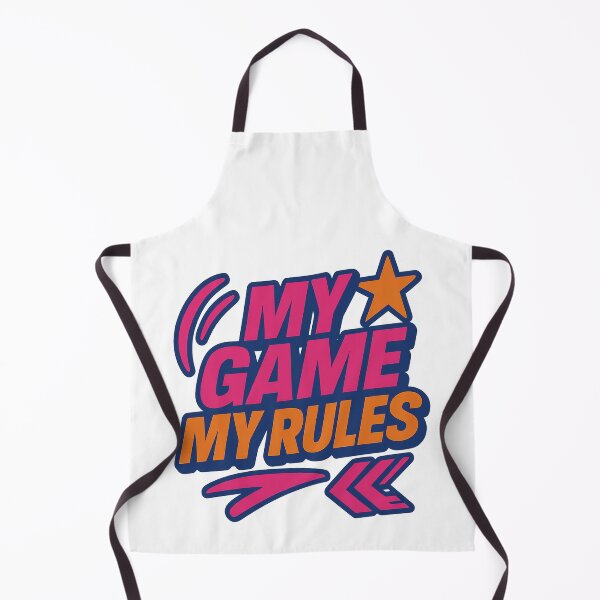 Item preview, My Game, My Rules – Bold Attitude Design (Super Low Price!) designed and sold by MSTextVibe.