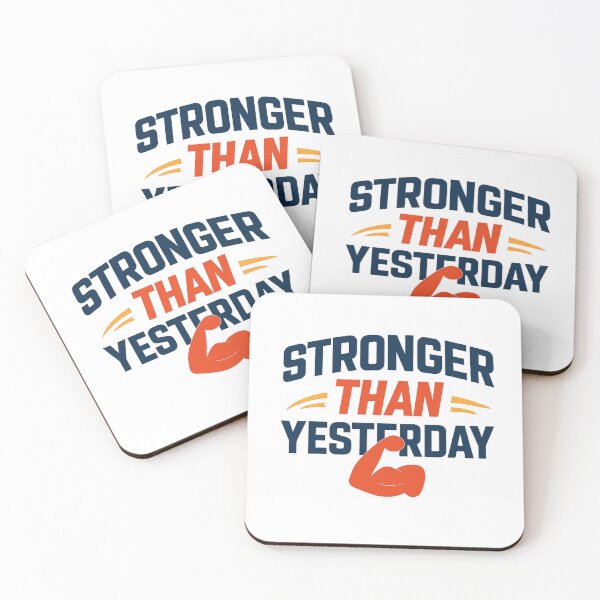 Item preview, Stronger Than Yesterday – Motivational Fitness Quote (Super Low Price!) designed and sold by MSTextVibe.