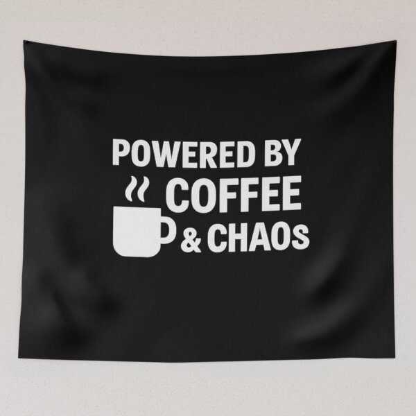 Item preview, Powered by Coffee & Chaos (Super Low Price!) designed and sold by MSTextVibe.