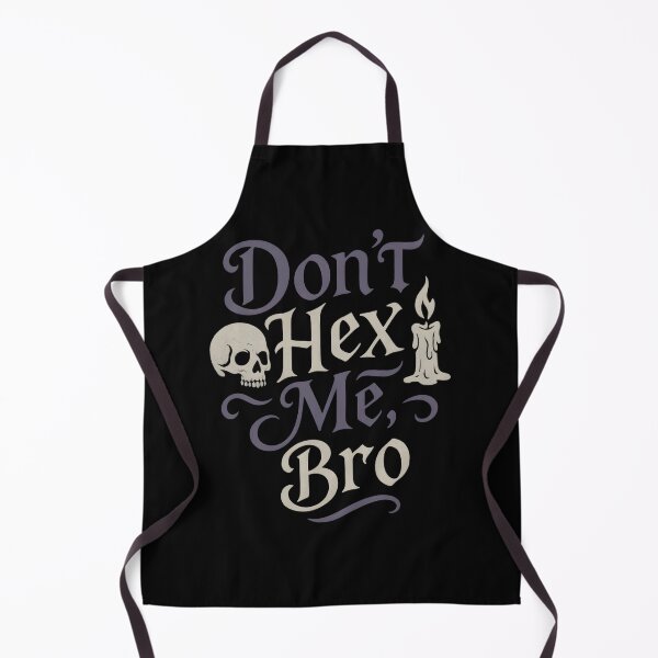 Item preview, Don’t Hex Me, Bro designed and sold by Uglyandcute.